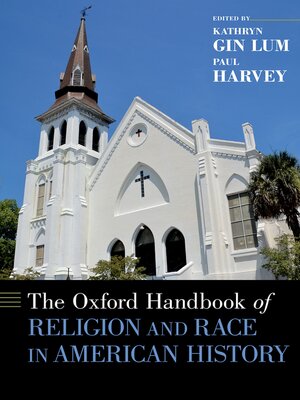 cover image of The Oxford Handbook of Religion and Race in American History